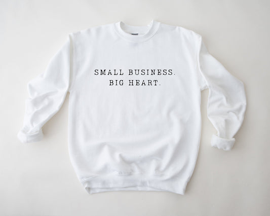 Small Business Big Dreams Sweater | Support Small Businesses Sweater| Different Colors Available | Small Business Shirt