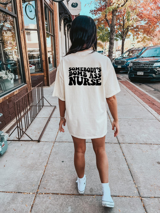 Somebody’s bomb ass nurse shirt, registered nurse shirts, gifts for her, gifts for him